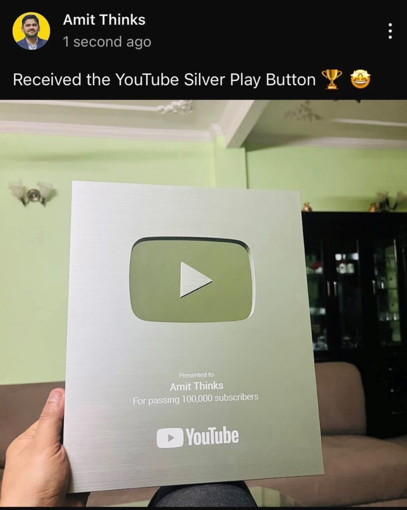 Amit Thinks YouTube Creators Play Button
